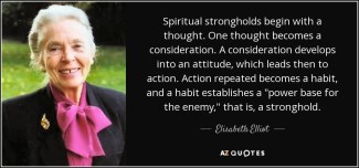 quote-spiritual-strongholds-begin-with-a-thought-one-thought-becomes-a-consideration-a-consideration-elisabeth-elliot-54-4-0416